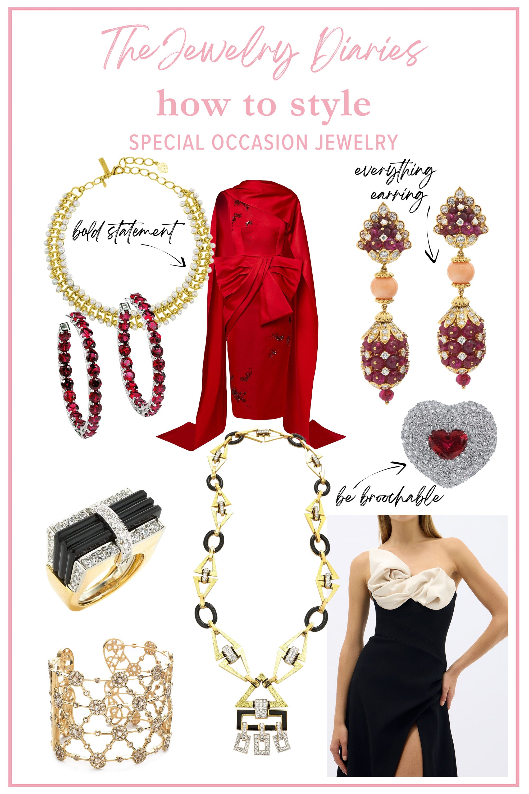 how to style x special occasion jewelry